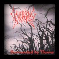 Gathering Darkness : Surrounded by Thorns Gathering Darkness : Surrounded by Thorns